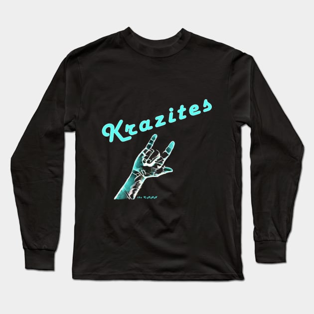 tha K-MAN Loves His Krazites Long Sleeve T-Shirt by X the Boundaries
